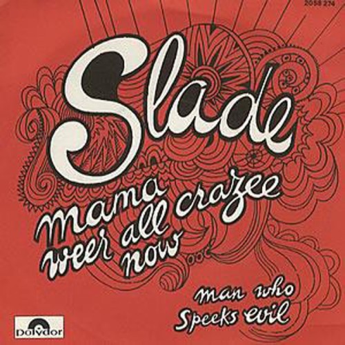 Mama's Boys - Mama Weer All Crazy Now