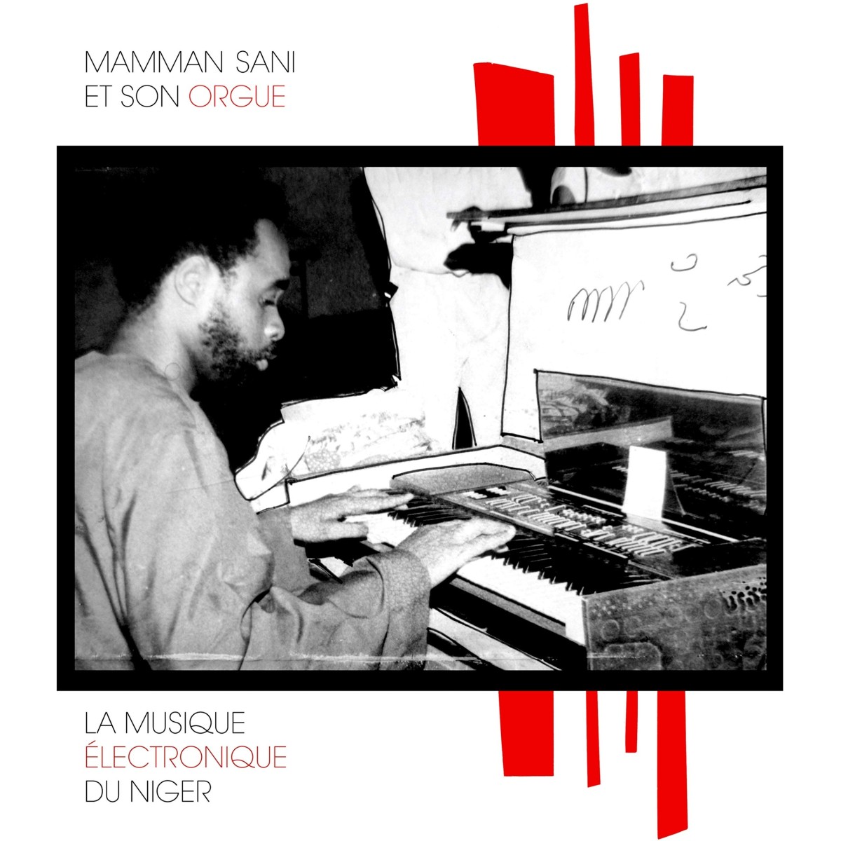 Mamman Sani - La Musique Electronique Du Niger