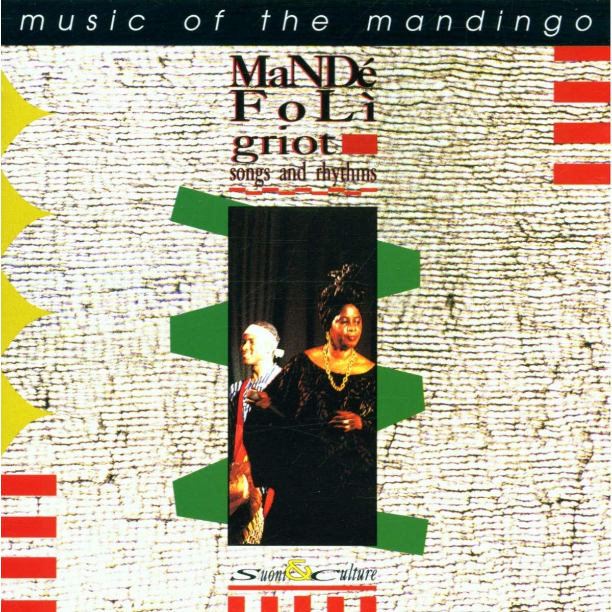 Mande Foli - Songs And Rhythms - Music Of The Mandingo