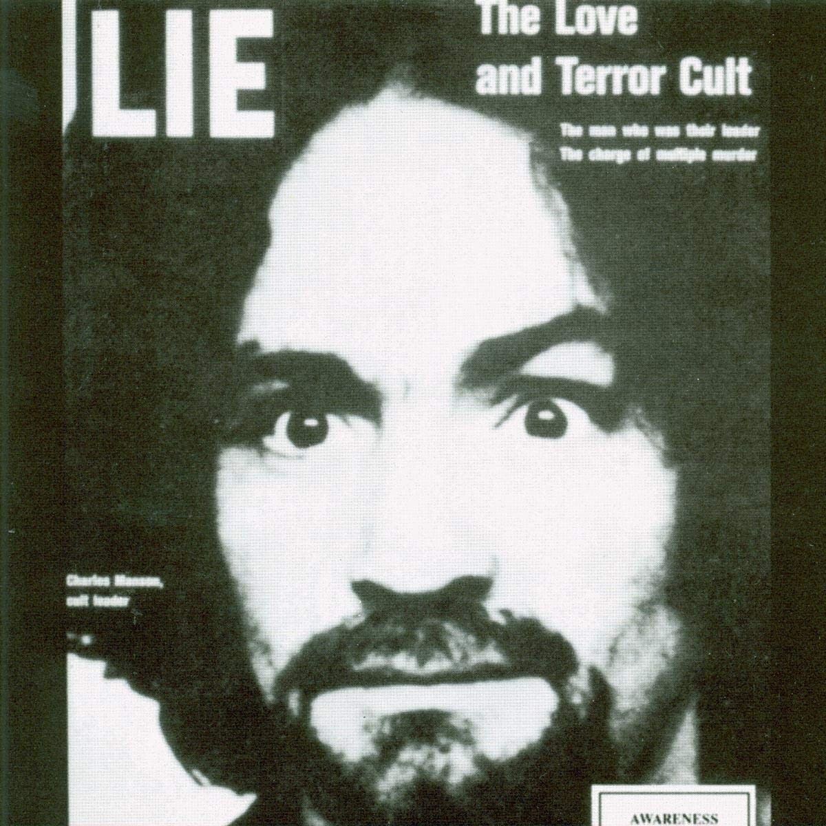 Charles Manson - Lie: The Love And Terror Cult