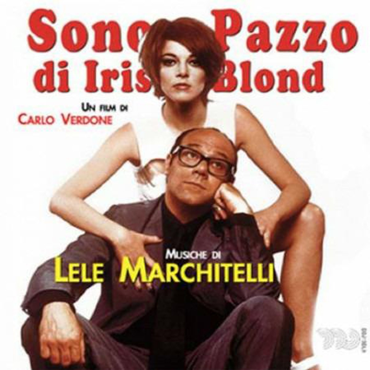 Lele Marchitelli - Sono Pazzo Di Iris Blond