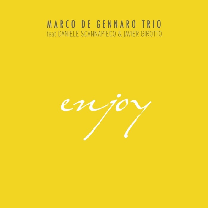 Marco De Gennaro Trio - Enjoy