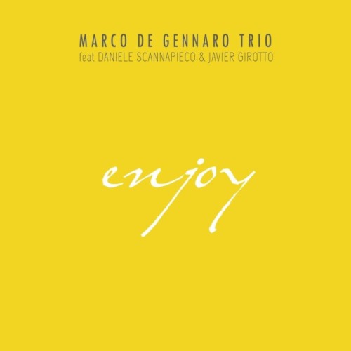 Marco De Gennaro Trio - Enjoy