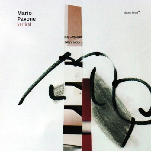 Mario Pavone Sextet - Vertical