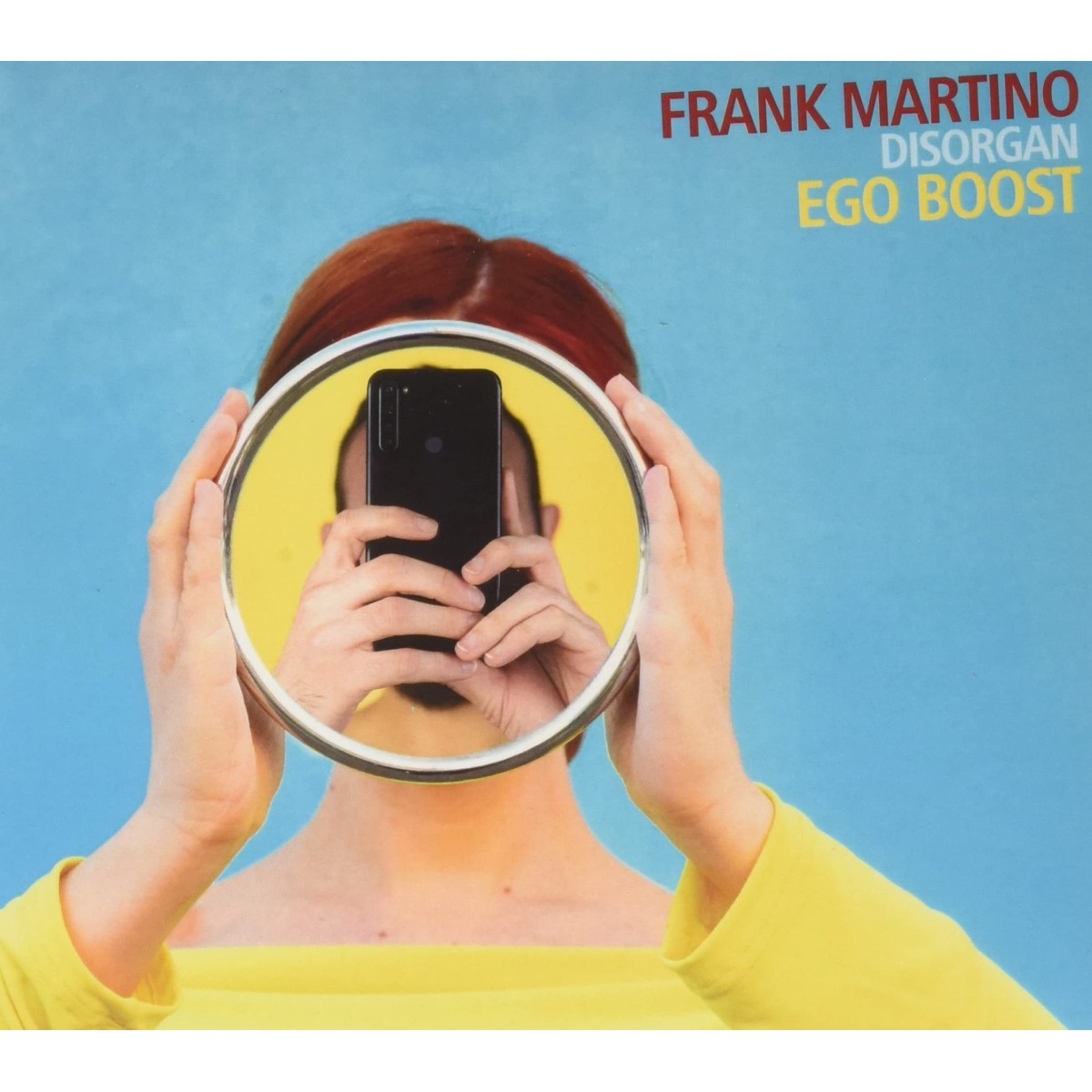Frank Martino - Ego Boost