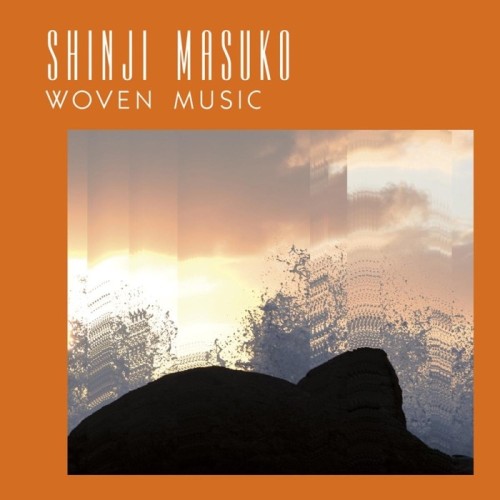Shinji Masuko - Woven Music