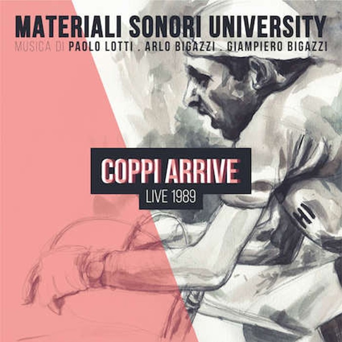 Materiali Sonori University - Coppi Arrive - Live 1989
