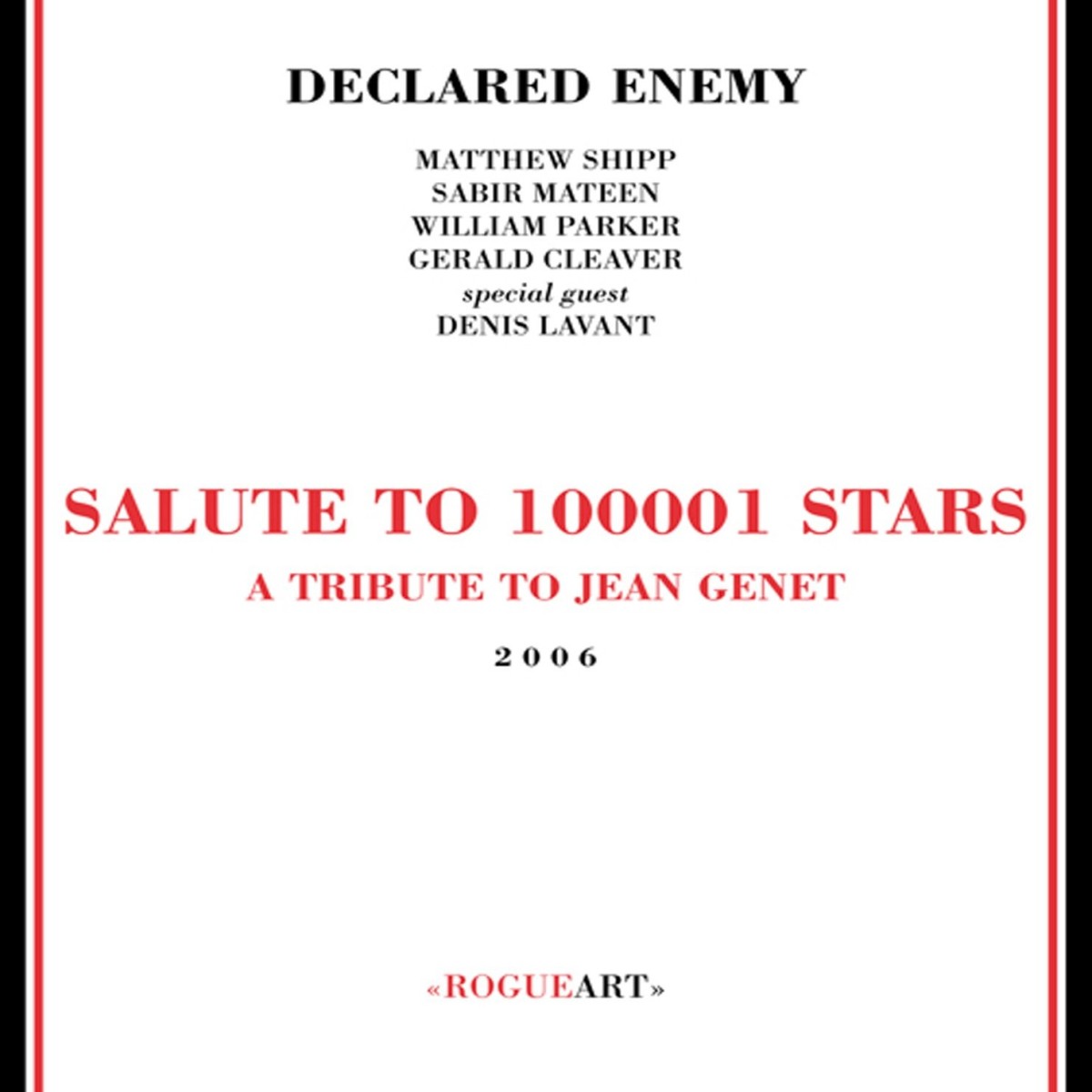 Matthew Ship Quartet Declared Enemy - Salute To 100001 Stars - A Tribute To Jean Genet