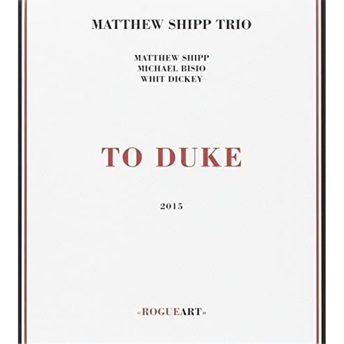 Matthew Shipp Trio - To Duke