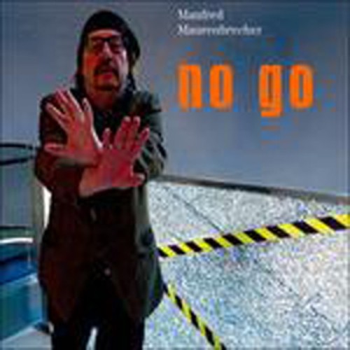 Manfred Maurenbrecher - No Go