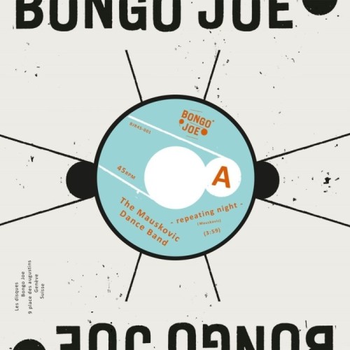 The Mauskovic Dance Band - Repeating Night / Weather