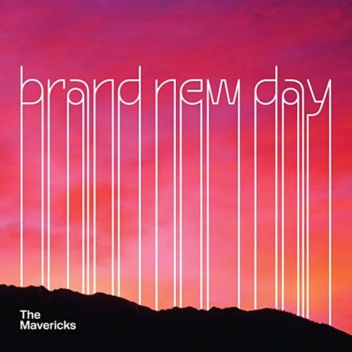Mavericks - Brand New Day
