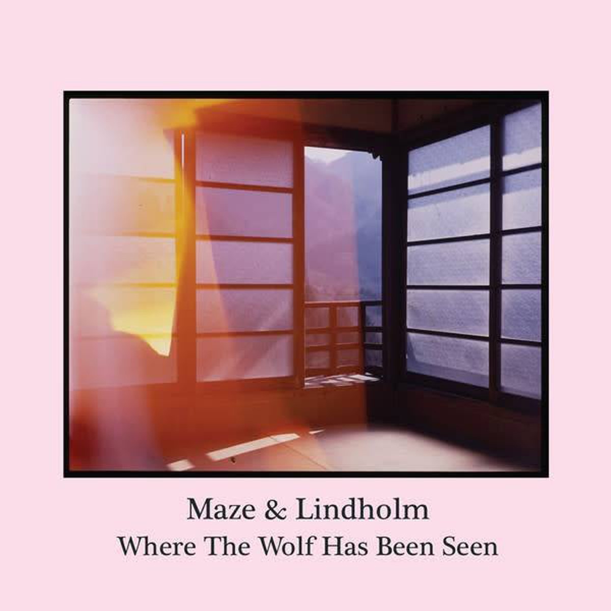 Maze & Otto Lindholm - Where The Wolf Has Been Seen