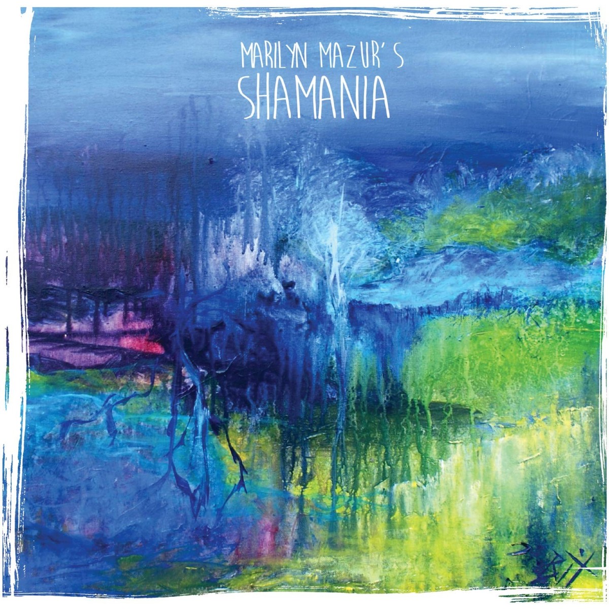 Marilyn Mazur - Shamania
