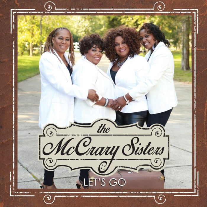 The McCrary Sisters - Let's Go