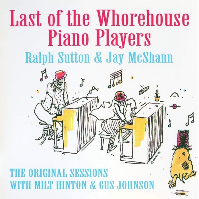 Ralph Sutton & Jay McShann - Last Of The Whorehouse Piano