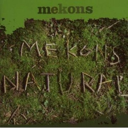 Mekons - Natural