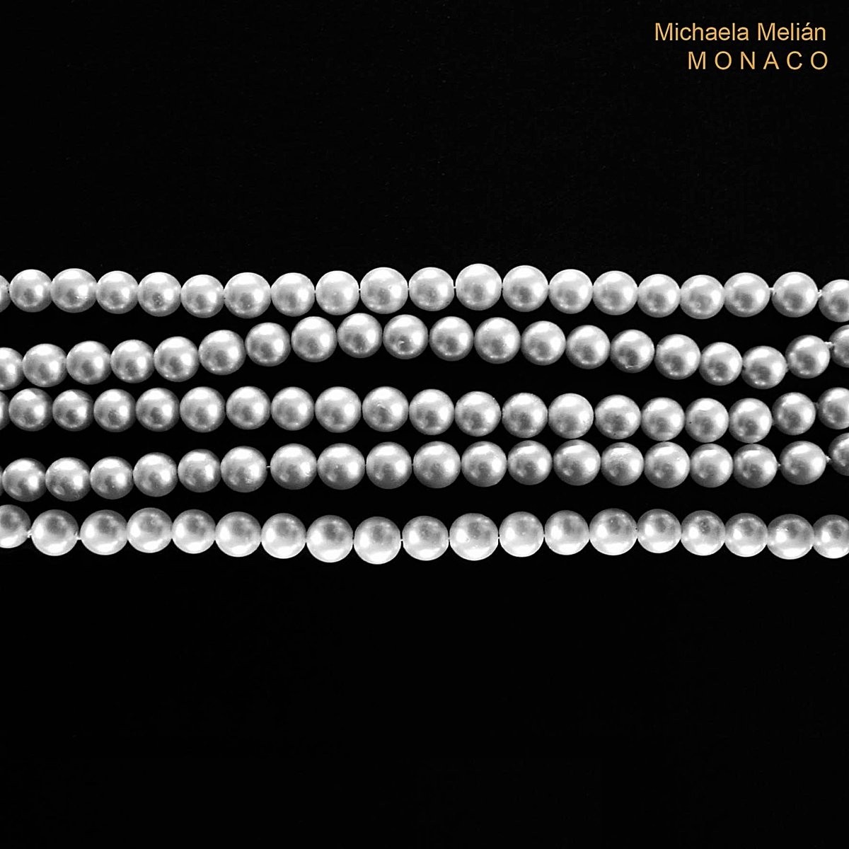 Michaela Melian - Monaco