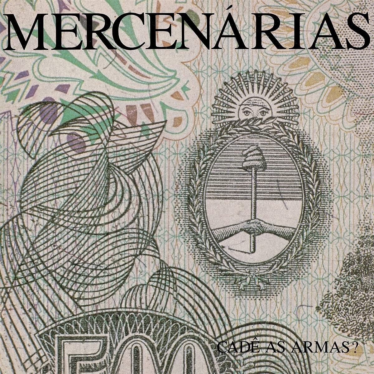 Mercenarias - Cade As Armas?