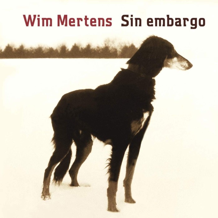 Wim Mertens - Sin Embargo