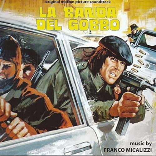 Franco Micalizzi - La Banda Del Gobbo