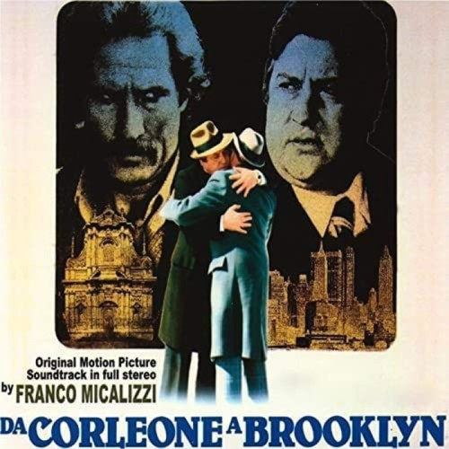 Franco Micalizzi - Da Corleone A Brooklyn