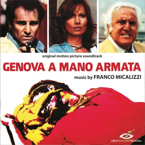 Franco Micalizzi - Genova A Mano Armata