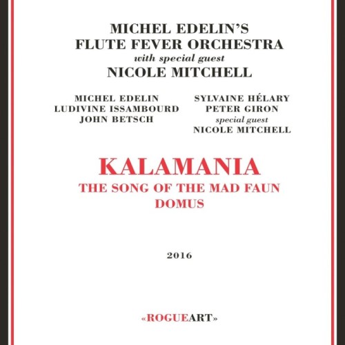 Michel Edelin Flute Fever - Kalamania