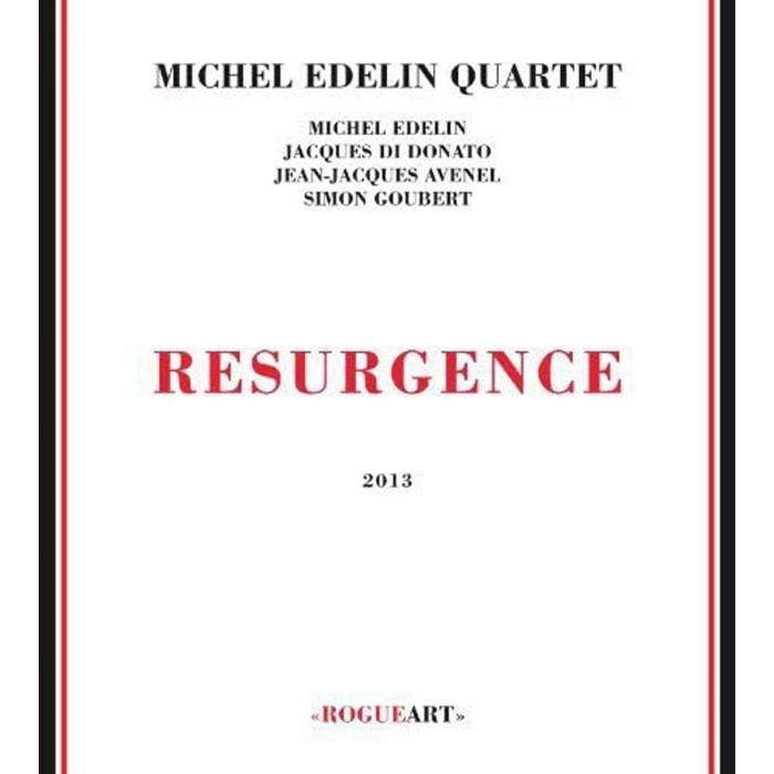 Michel Edelin Quartet - Resurgence