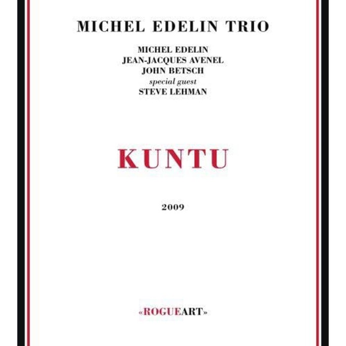 Michel Edelin Trio - Kuntu