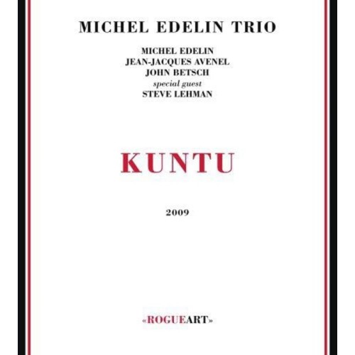 Michel Edelin Trio - Kuntu