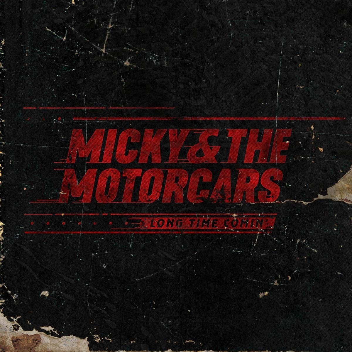 Micky And The Motorcars - Long Time Comin'