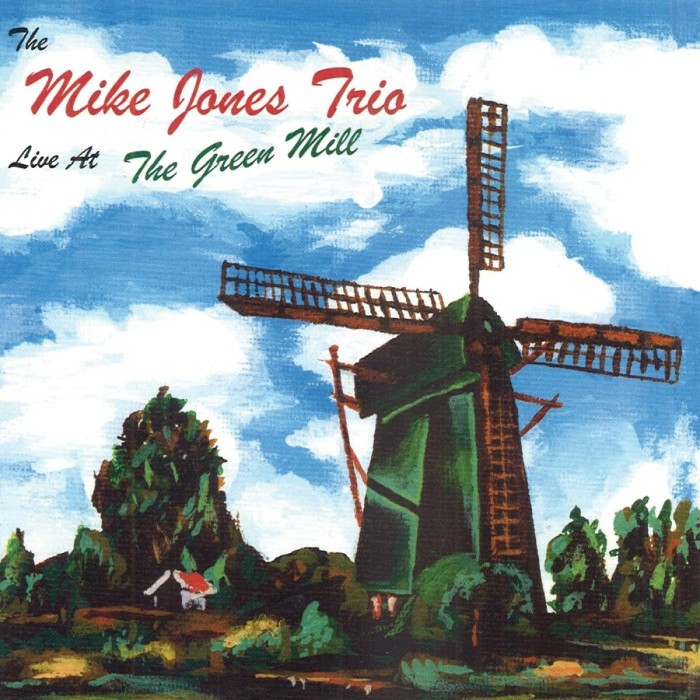 Mike Jones Trio - Live At The Green Mill