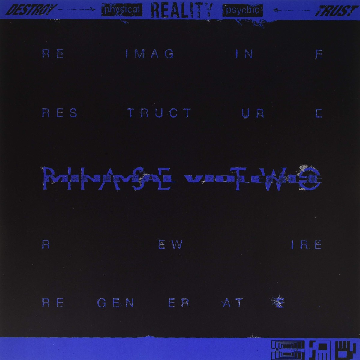 Minimal Violence - Destroy Physical Reality - Phase Two