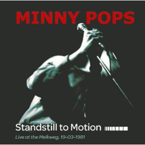 Minny Pops - Standstill To Motion