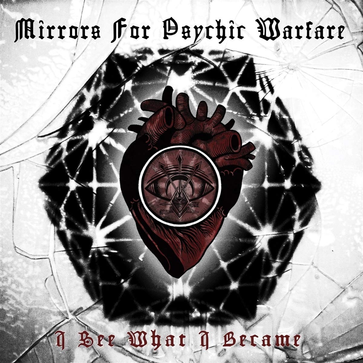 Mirrors for Psychic Warfare - I See What I Became (White Vinyl)