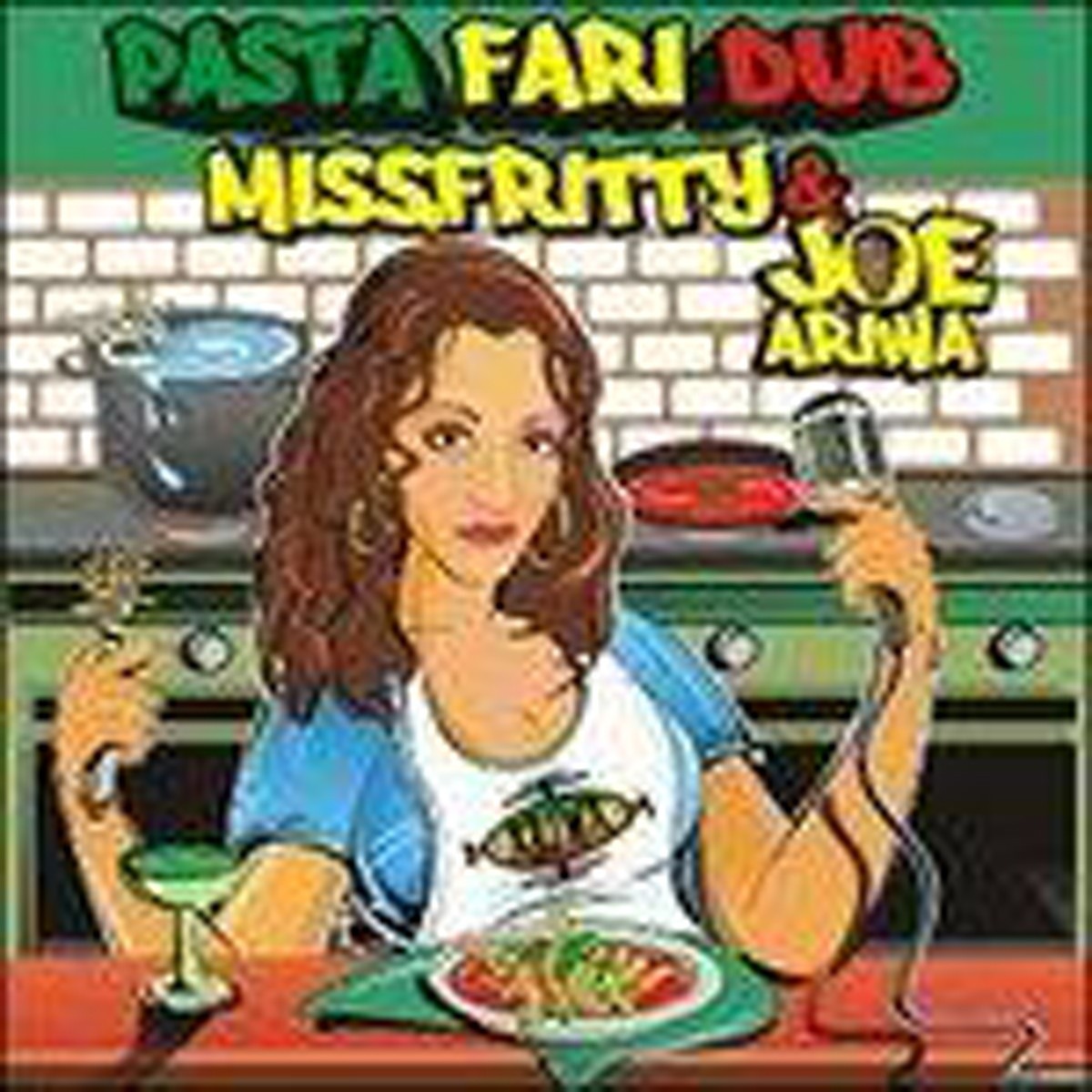 Miss Fritty & Joe Ariwa - Pastafari Dub