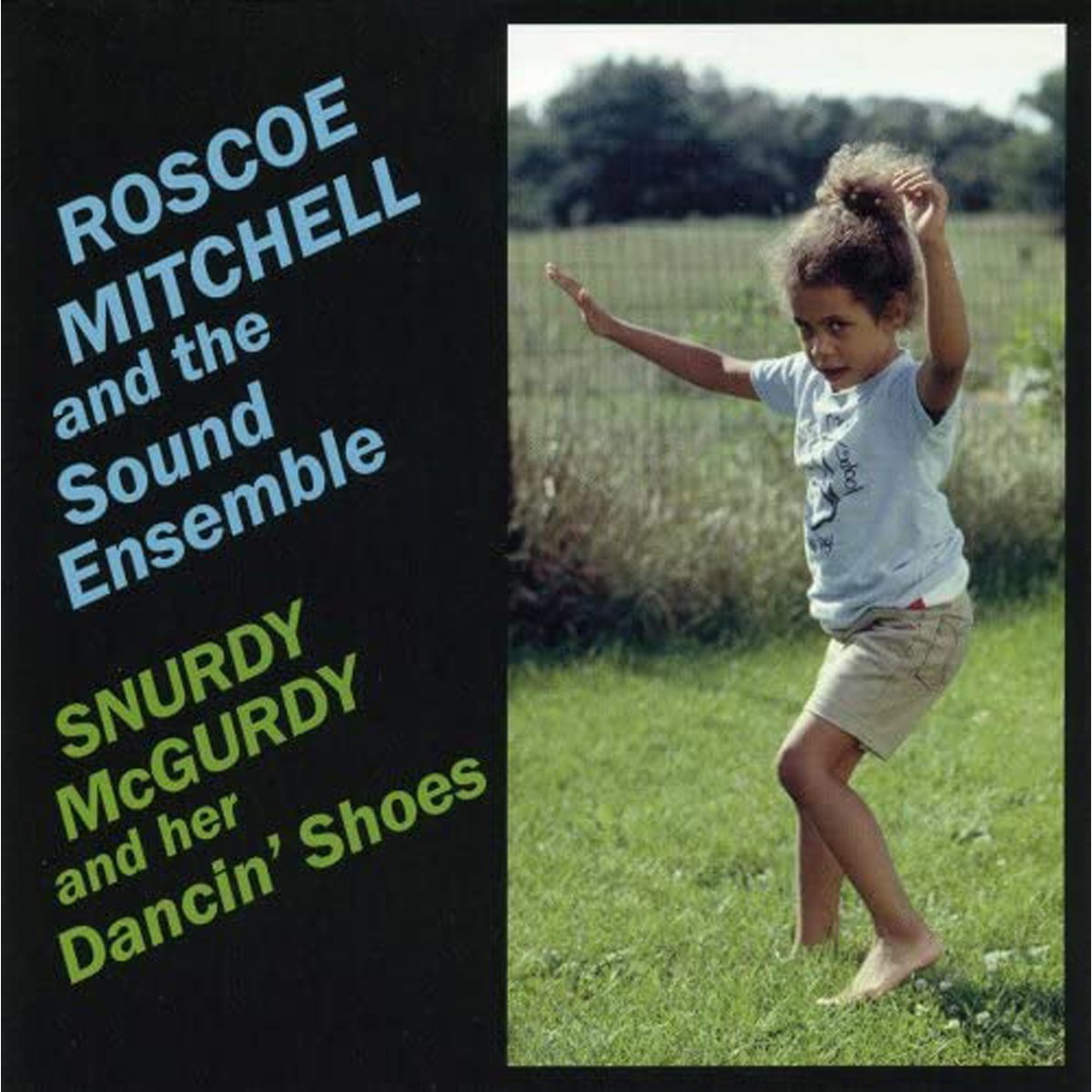 Roscoe Mitchell - Snurdy McGurdy