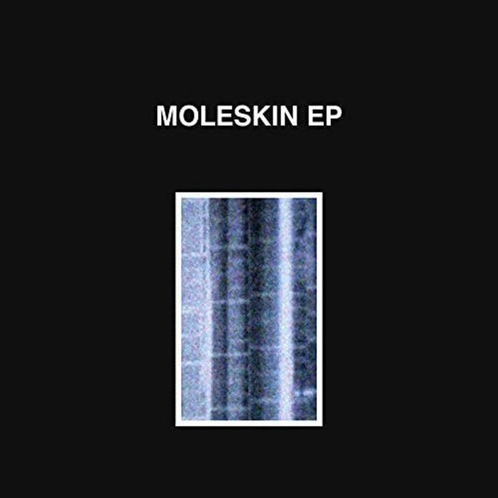 Moleskin - Moleskin (Ep)
