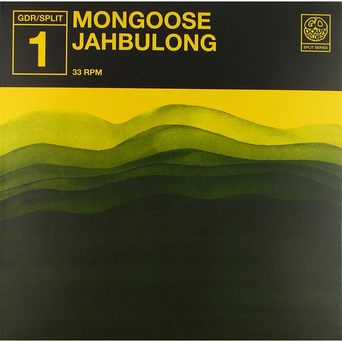 Mongoose & Jahbulong - Split Series No.1