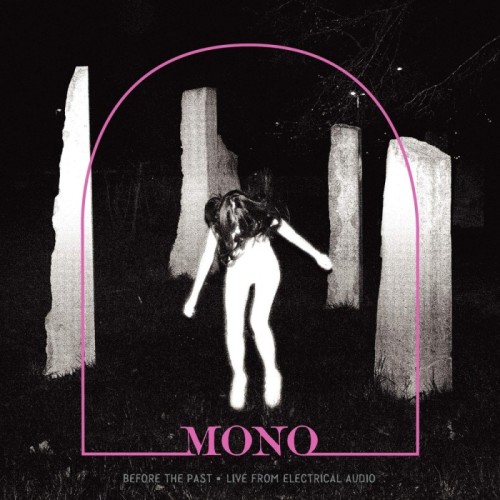 Mono - Live From Electrical Audio