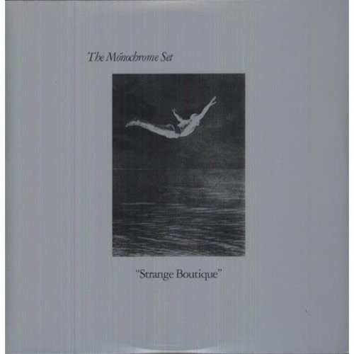 The Monochrome Set - Strange Boutique