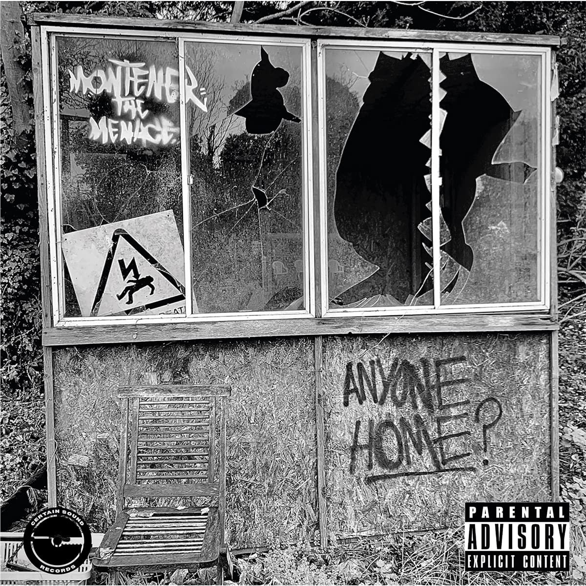 Montener The Menace - Anyone Home?