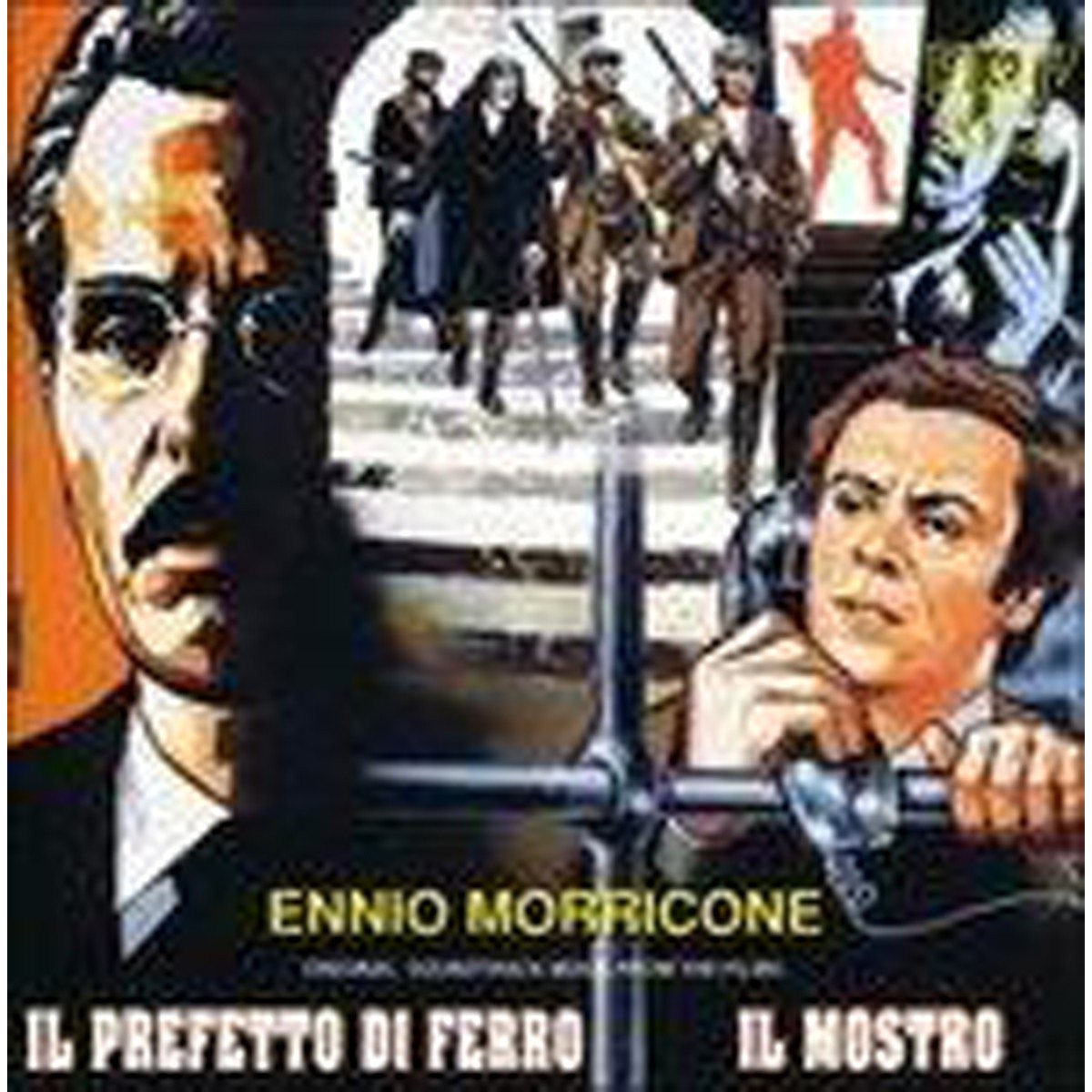 Ennio Morricone - Il Prefetto Di Ferro - Il Mostro