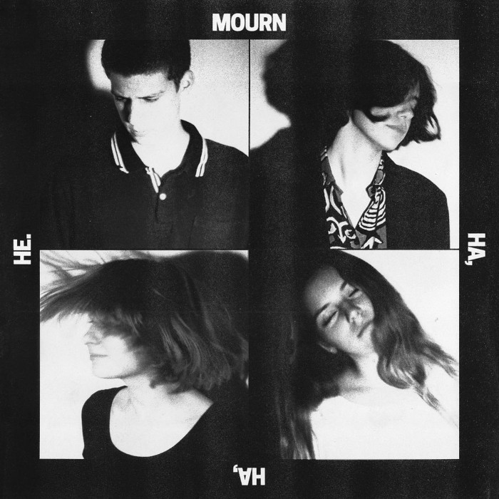 Mourn - Ha, Ha, He…