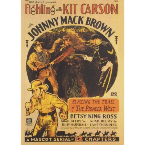 Movie - Fighting With Kit Carson