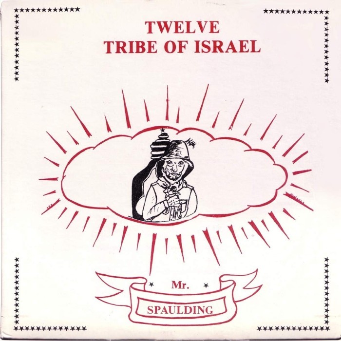 Mr Spaulding - Twelve Tribe Of Israel (Anthology)