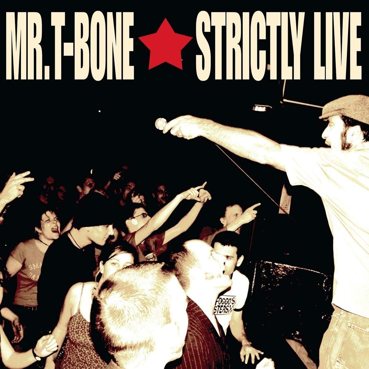 Mr. T-Bone - Strictly Live