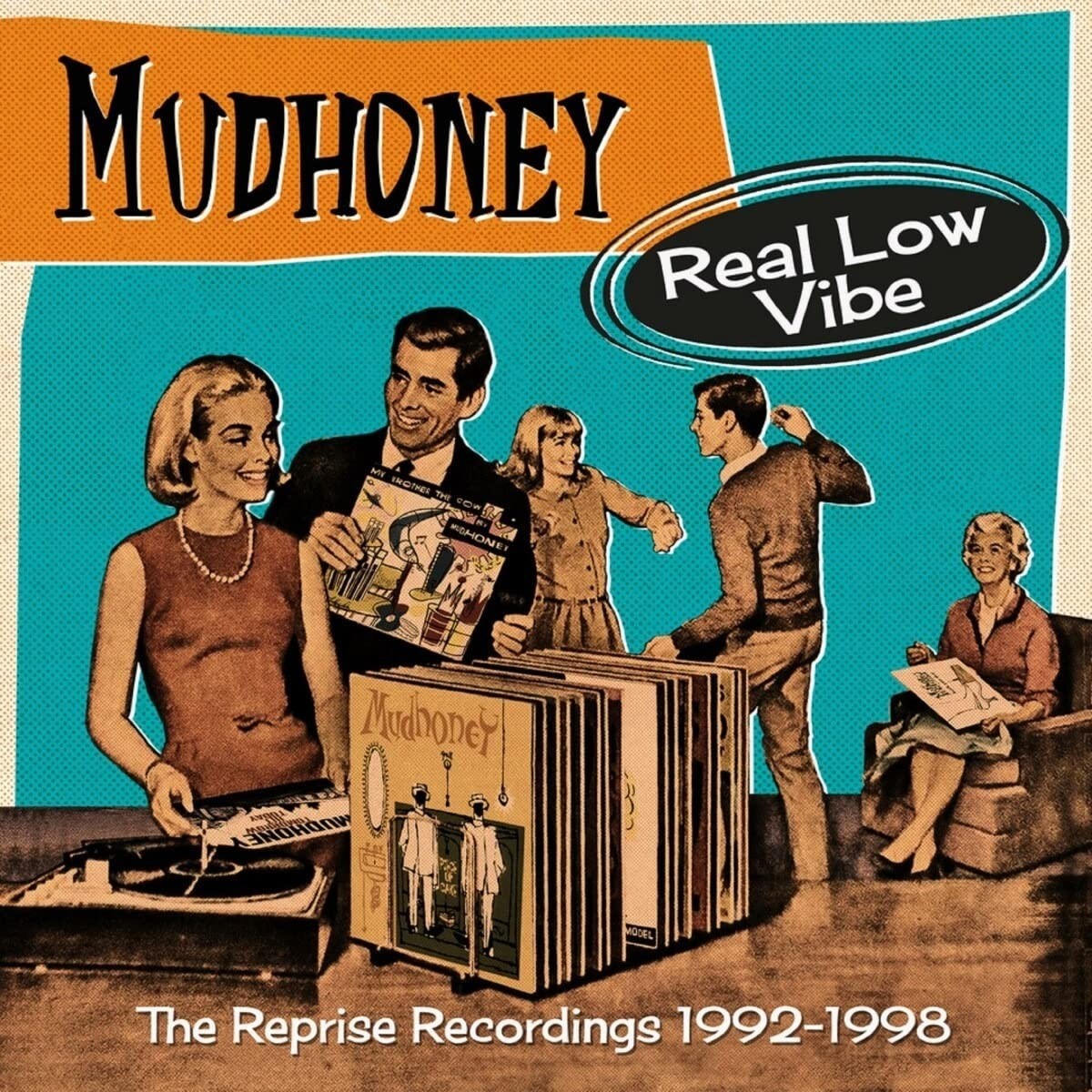 Mudhoney - Real Low Vibe - The Reprise Recordings 1992-1998