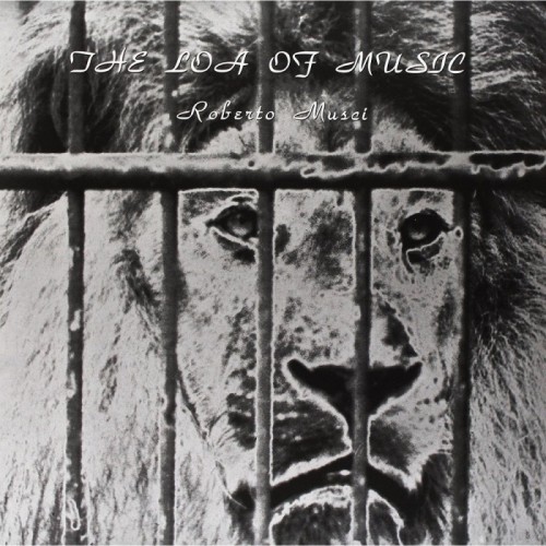 Roberto Musci - Loa Of Music (The Complete Sessions)